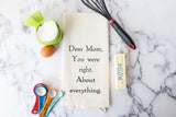 Funny Kitchen Towel - Dear Mom, You Were Right