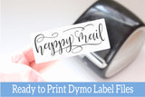Happy Mail - Ready-to-Print Dymo compatible Label Designs - Long Design