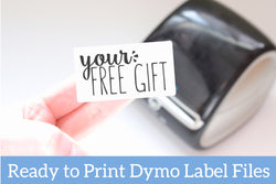 FREEBIE!!! Your Free Gift - Ready-to-Print Label Designs for the Dymo Printer